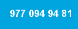 977 094 94 81